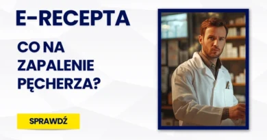 E-recepta na zapalenie pęcherza - co może przepisać lekarz?